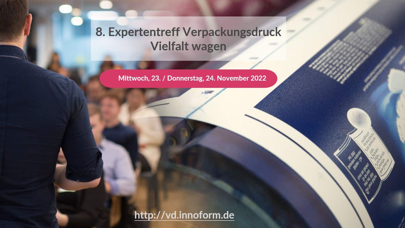 Das Event der deutschen Verpackungsdruckindustrie